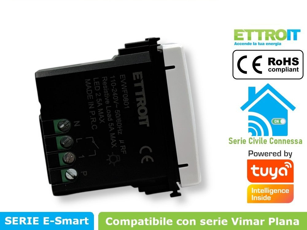 Deviatore Smart Wifi Connesso app Tuya Compatibile con Vimar Plana Ettroit