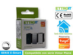Interruttore / Dimmer smart Wifi Connesso app Tuya Compatibile con Vimar Plana Ettroit